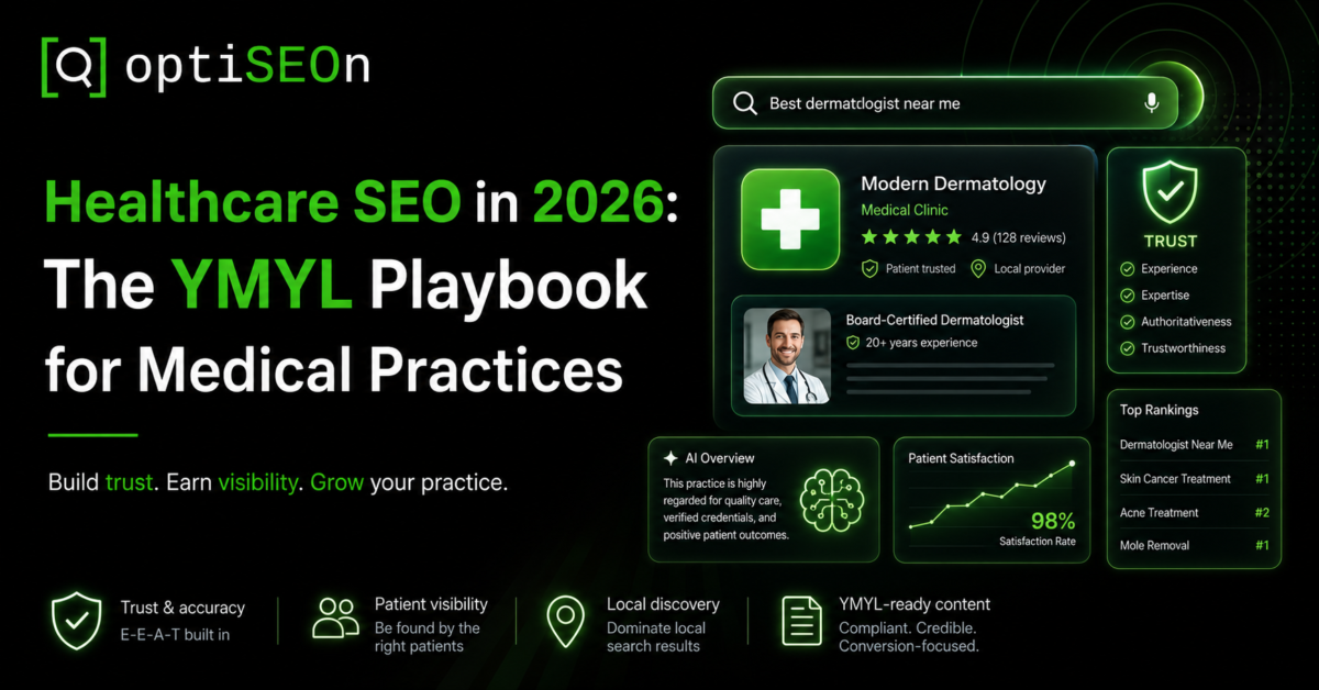 Healthcare SEO in 2026: The YMYL Playbook for Medical Practices